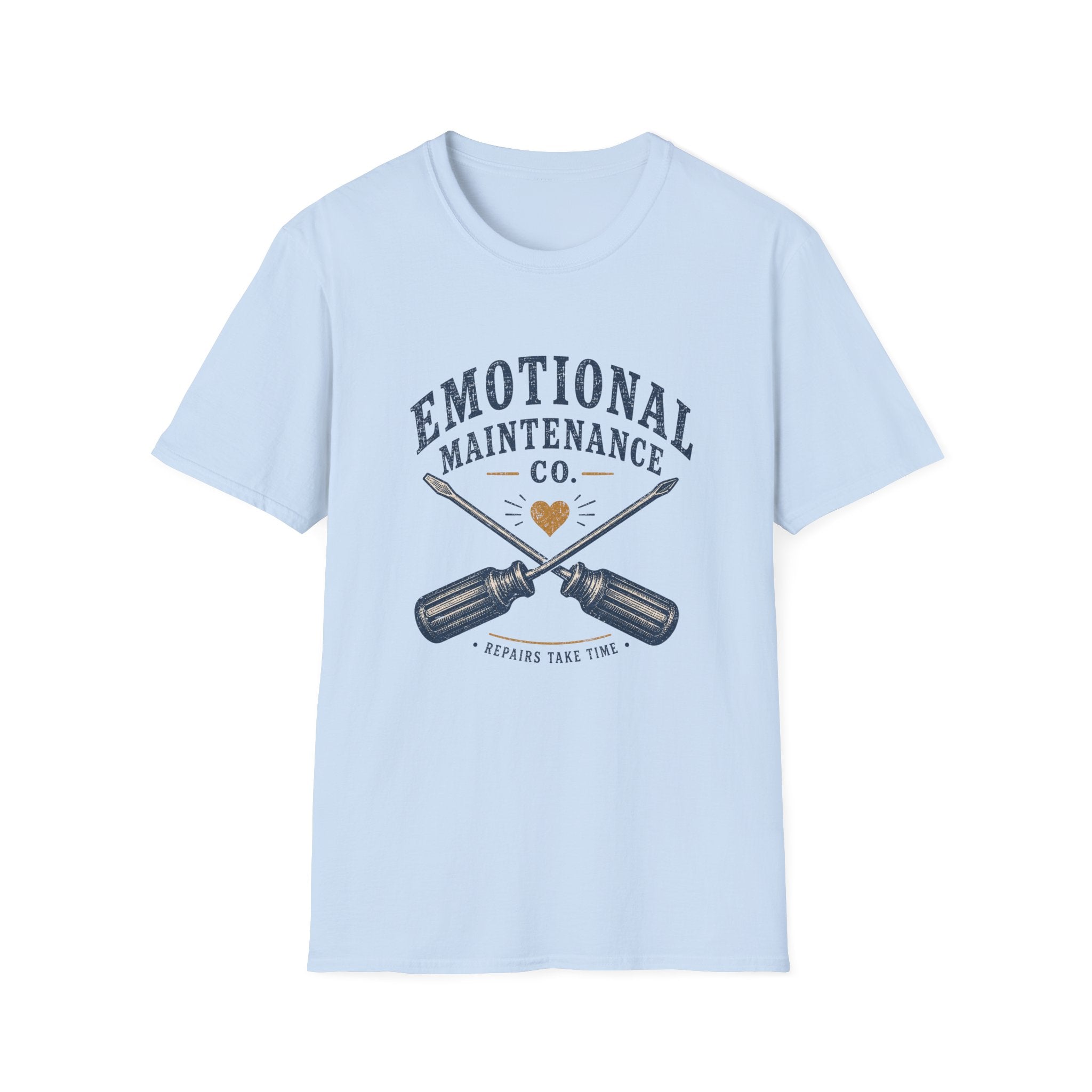 Emotional Maintenance Tee