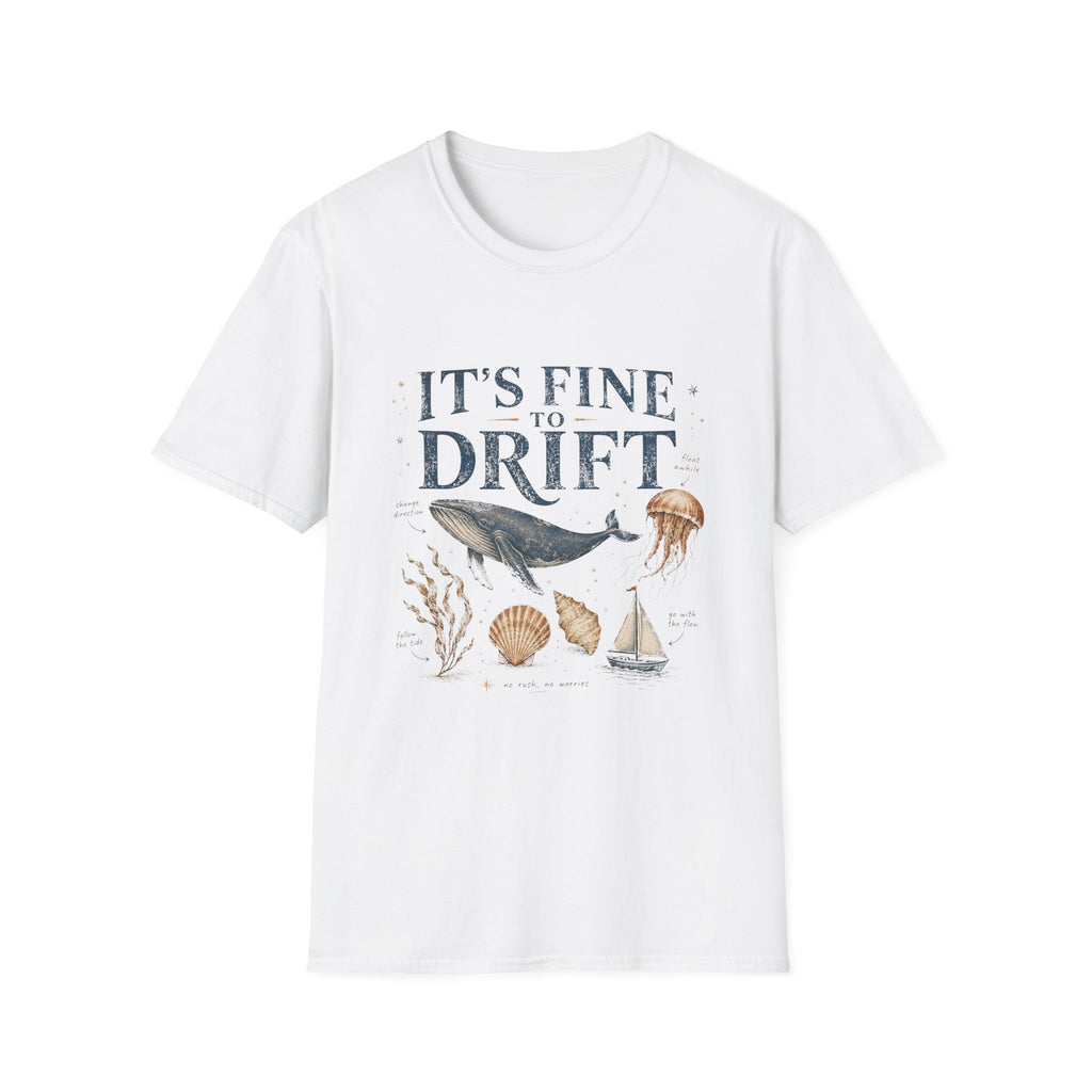 It's Fine To Drift Tee
