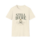 Still Here That Counts Tee