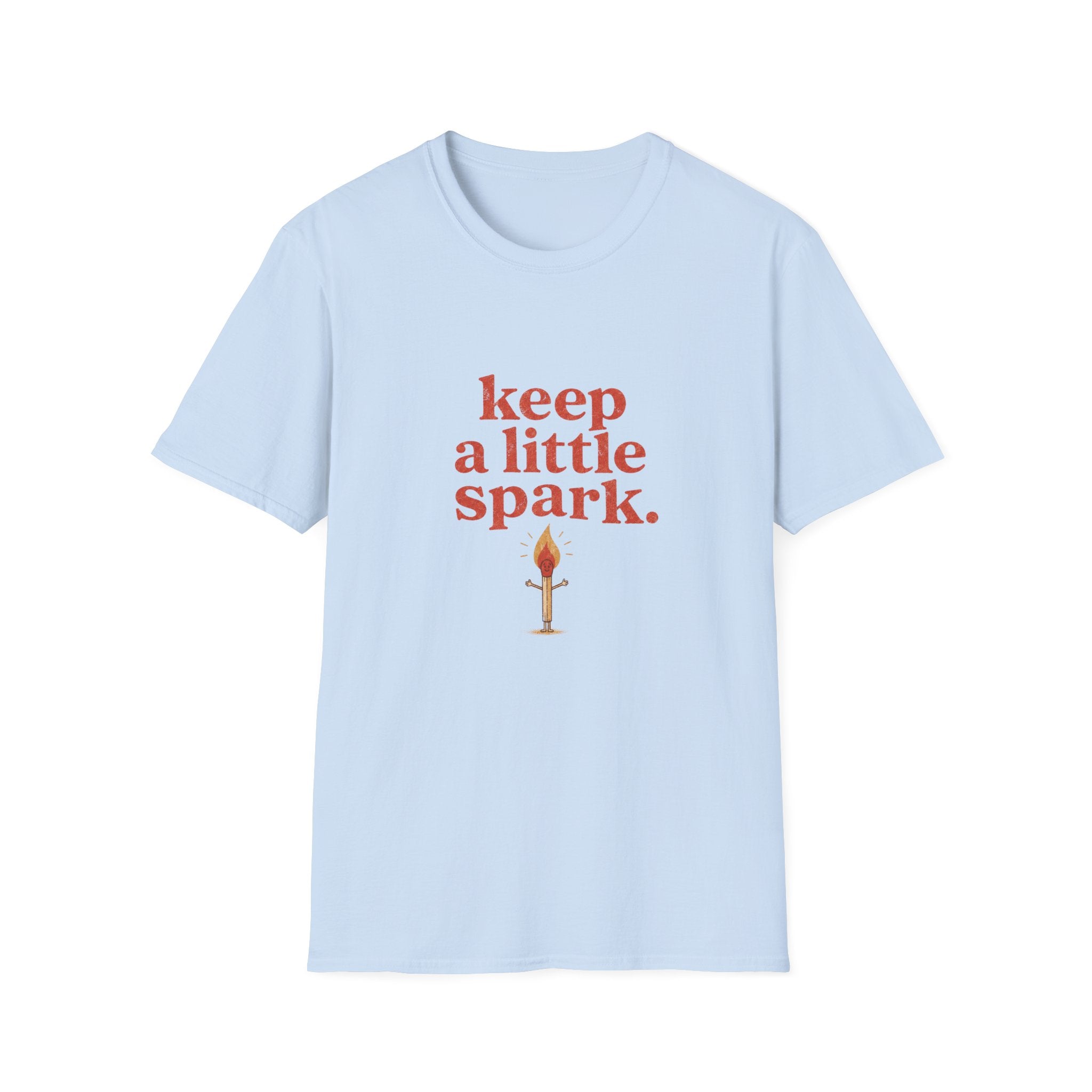 Keep A Little Spark Tee