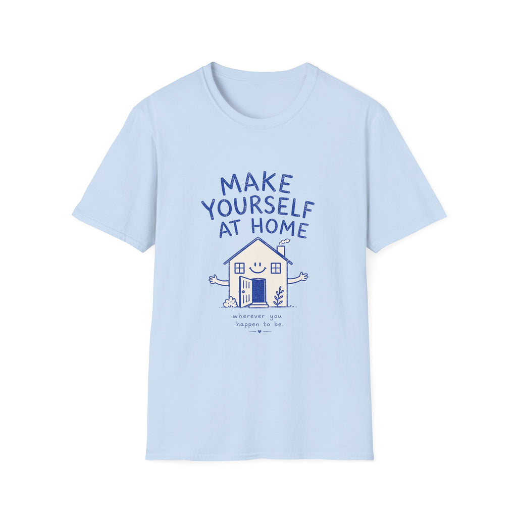 Make Yourself At Home Tee