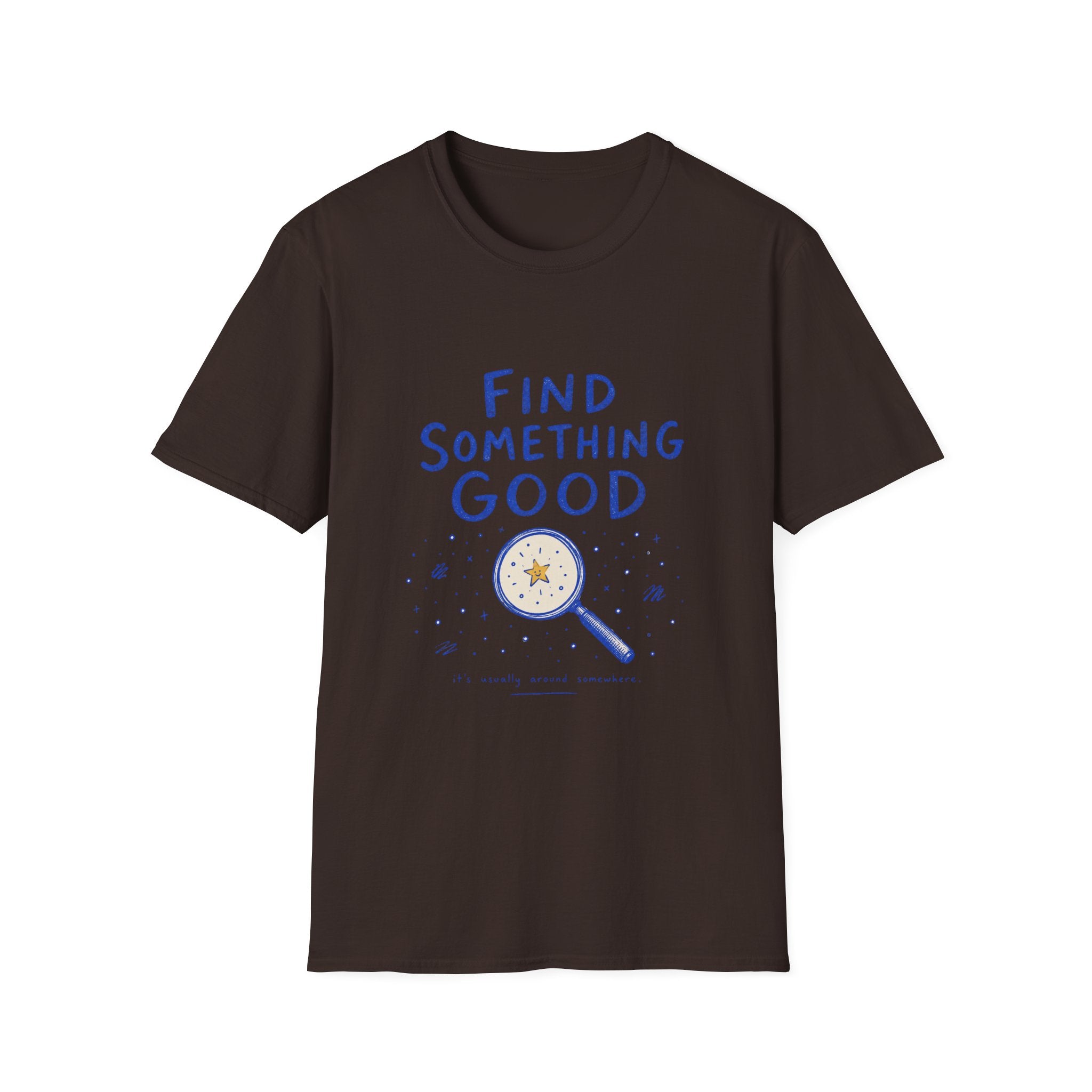 Find Something Good Tee